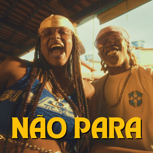 NÃO PARA