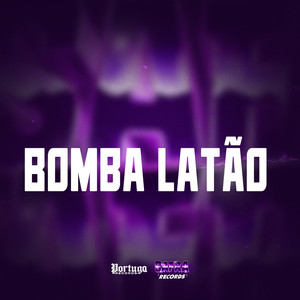 Bomba latão (Explicit)
