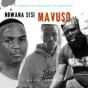 NGWANA SESI ' MAVUSO