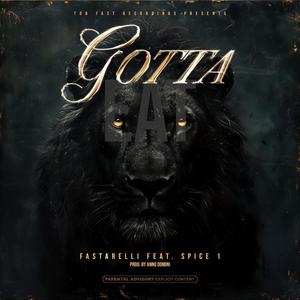 Gotta Eat (feat. Spice 1) [Explicit]