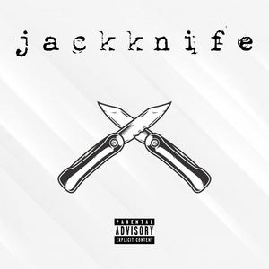 Jackknife (feat. K3-Breezy) [Explicit]