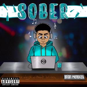 Sober (Explicit)