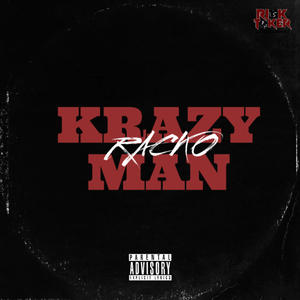 Krazy Man (Explicit)