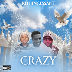 Crazy (Explicit)