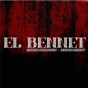 El Bennet (Explicit)