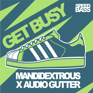 Get Busy (Original Mix)