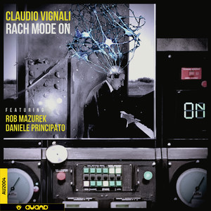 Claudio Vignali - Rach Mode On