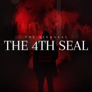 The 4th Seal (Explicit)