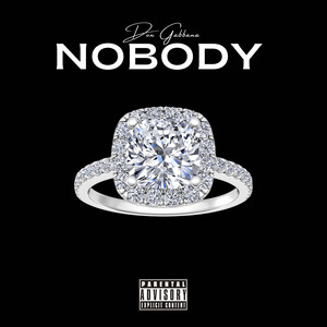 Nobody (Explicit)