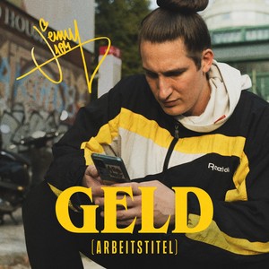 Geld (Arbeitstitel) [Explicit]