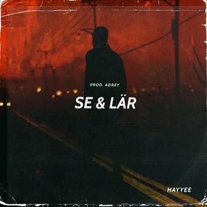 Se & Lär (Explicit)