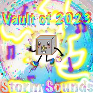 Storm's Vault 2023 (Explicit)