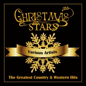 Christmas Stars - The Greatest Country & Western Hits