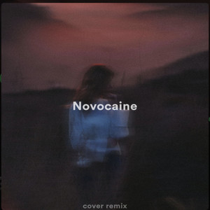 Novocaine (Remix)