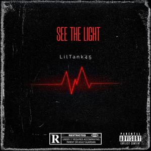 See The Light (Explicit)