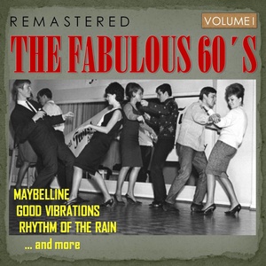 The Fabulous 60's, Vol. I (Remastered)