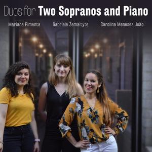 Duos for Two Sopranos and Piano