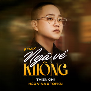 Ngã Về Không (Remix)