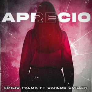 Aprecio (feat. Carlos Guillen)