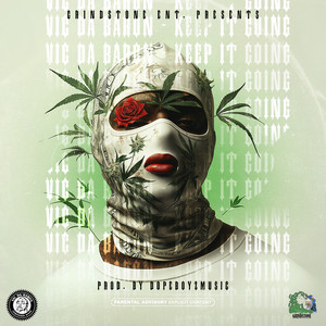 Keep It Going (Explicit)