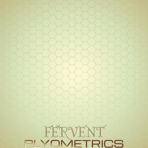 Fervent Plyometrics