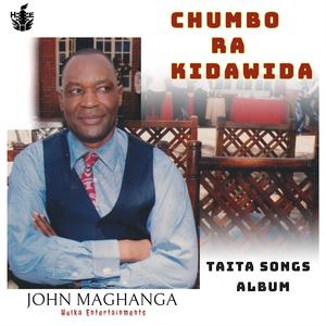 Chumbo Ra Kidawida By John Maghanga