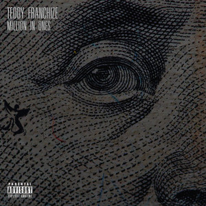 MILLION IN ONES (Explicit)