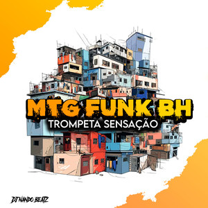 MTG Funk BH Trompeta sensação (Explicit)