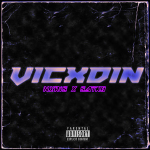 Vicxdin (Explicit)