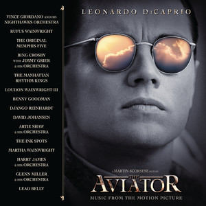 The Aviator Music From The Motion Picture (《飞行家》电影原声带)