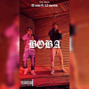 Boba (feat. Lil Santos) (Explicit)