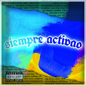 Siempre Activao (Explicit)