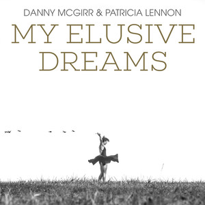 My Elusive Dreams