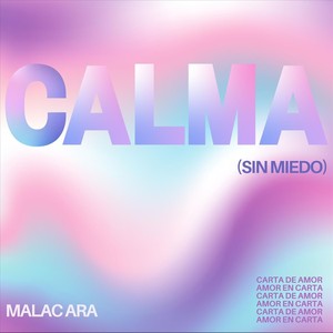 Calma (Sin Miedo) [feat. Moha]
