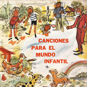 Canciones Para el Mundo Infantil