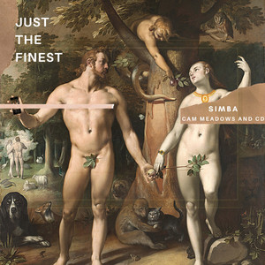 Just The Finest (Explicit)