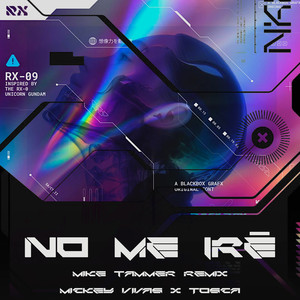 No Me Iré (MIke Tammer Remix)