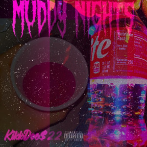 Muddy Nights (Explicit)