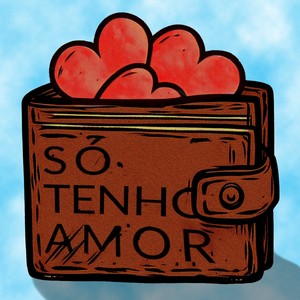 Só Tenho Amor