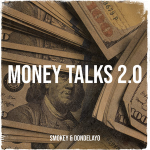 Money Talks 2.0 (Explicit)