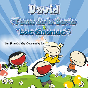 David (Tema de la Serie "Los Gnomos") - Single