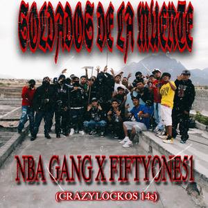 SOLDADOS DE LA MUERTE (feat. FIFTYONE51) (Explicit)