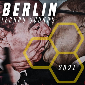 Berlin Techno Sounds 2021