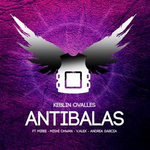 Antibalas (feat. Miree, V.Alex, Andrea Garcia & Mishi Chwan)