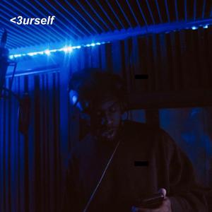 <3urself (Explicit)