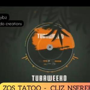 Tubaweeko (feat. Zos Tatoo)