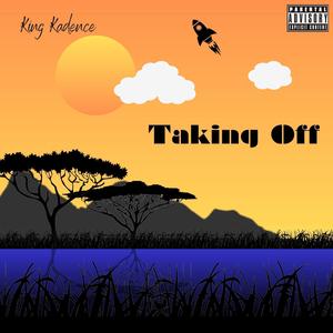 Taking Off (Explicit)