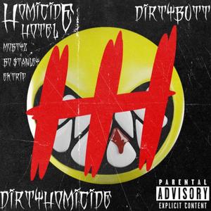 DIRTYHOMICIDE (feat. DIRTYBUTT) [Explicit]