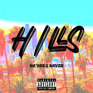 Hills (feat. Davio) (Explicit)