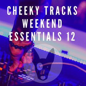Cheeky Tracks Weekend Essentials 12